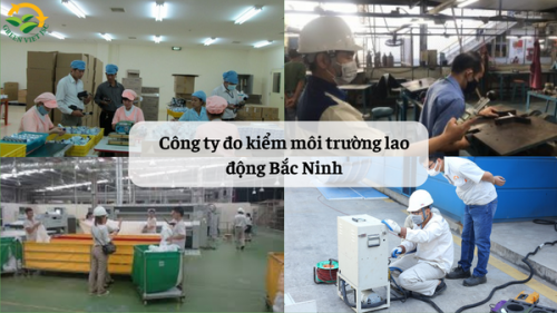 Công ty đo kiểm môi trường lao động Bắc Ninh